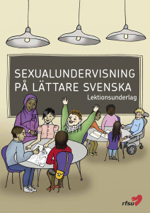 000351 Sexualundervisning på lättare svenska - Lektionsunderlag