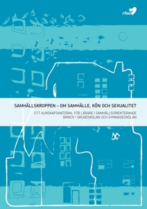 000410 Samhällskroppen - om samhälle, kön och sexualitet