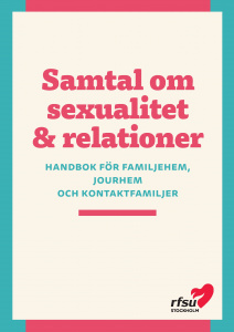 59371 Handbok för familjehem: Samtal om sexualitet & relation