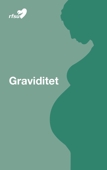 66474 GRAVIDITET [på lättare svenska]