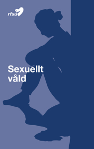 66517 SEXUELLT VÅLD [på lättare svenska]