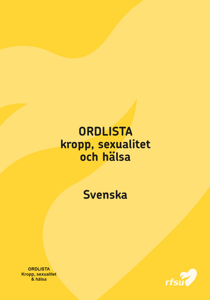 74469 Ordlista på svenska: kropp, sexualitet och hälsa